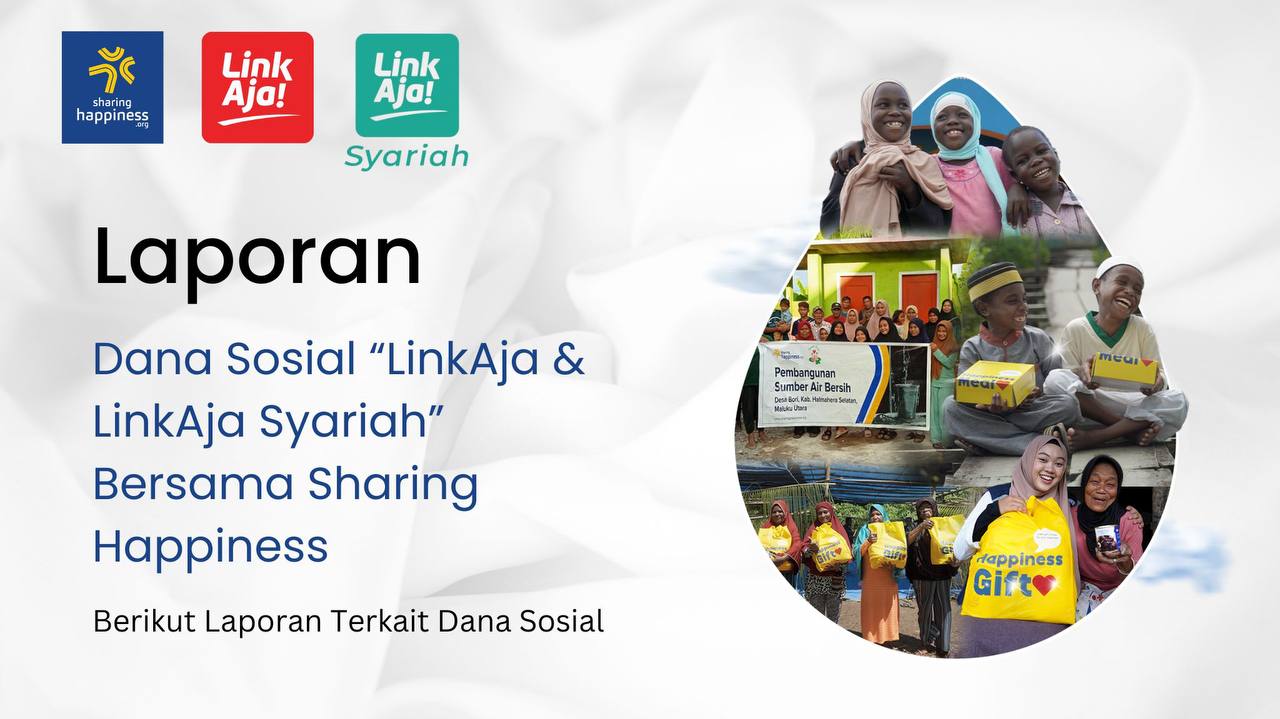 Laporan Dana LinkAja dan LinkAja Syariah